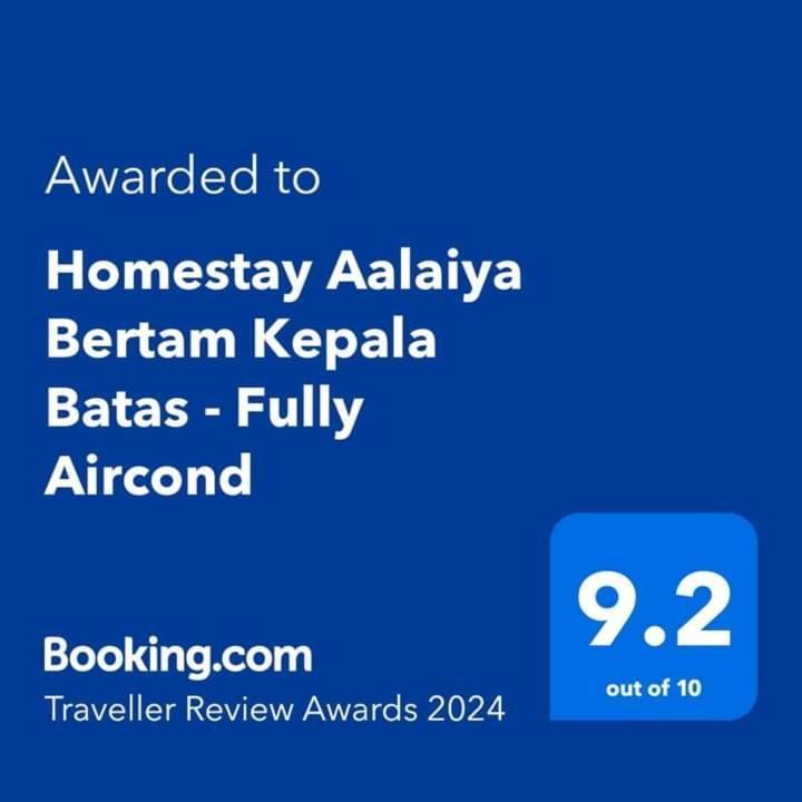Homestay Aalaiya Bertam Kepala Batas - Fully Aircond Dış mekan fotoğraf